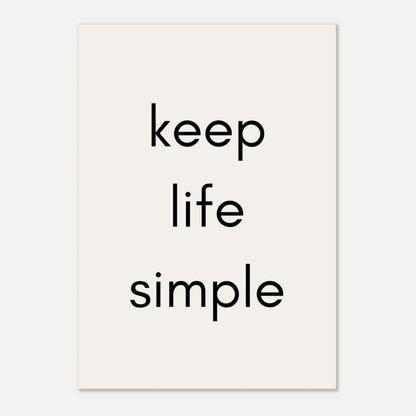 Poster Keep life simple